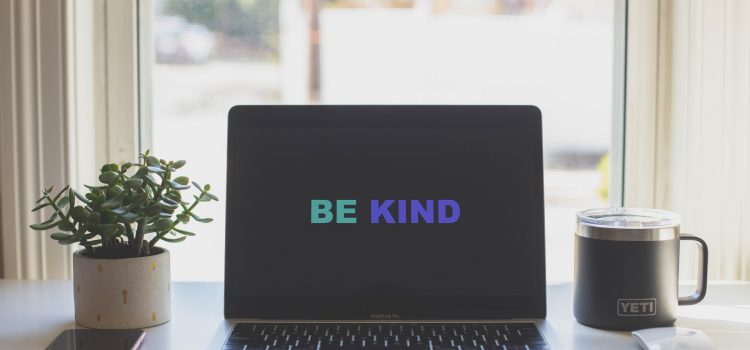 Always Be Kind to Others: It Helps You, Too How to be Considerate of Others in Your Actions
