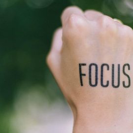 How to Focus on One Thing at a Time & Achieve Goals
