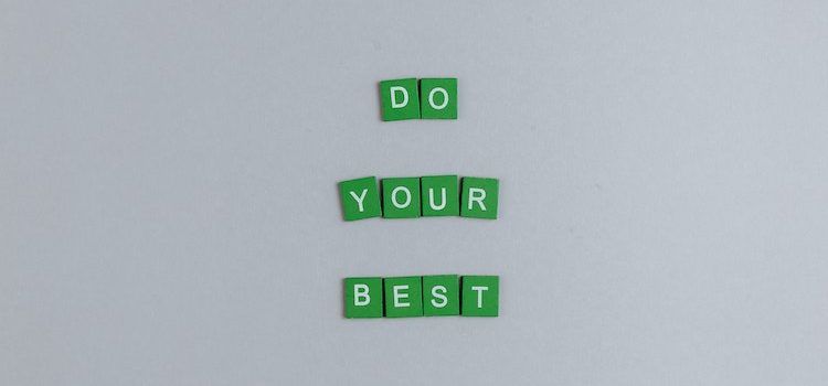 Always Do Your Best: What to Expect Out of Yourself