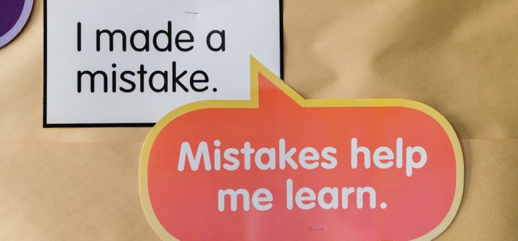 How to Learn From Mistakes: 2 Ways to Flip the Script How to Learn From Mistakes: 2 Ways to Flip the Script