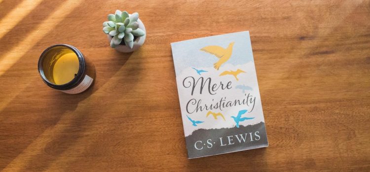 C. S. Lewis’s Mere Christianity Quotes That Will Make You Think