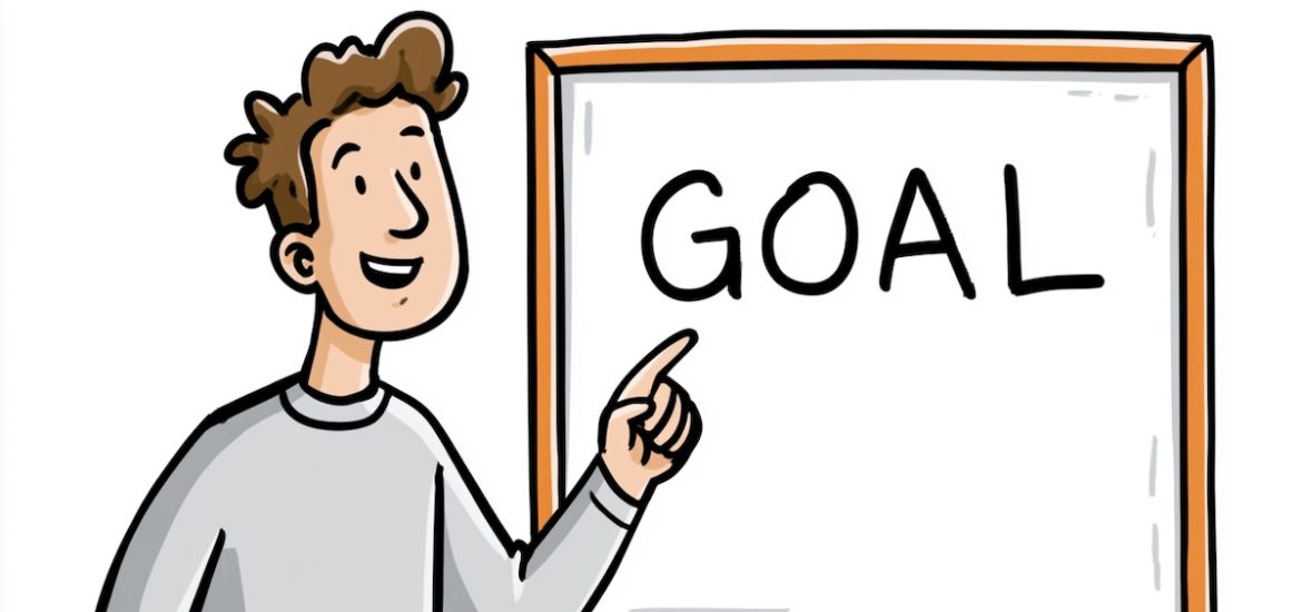 A cartoon drawing of a man pointing at the word "GOAL" on a whiteboard illustrates how to set motivating goals