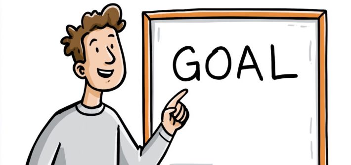 A cartoon drawing of a man pointing at the word "GOAL" on a whiteboard illustrates how to set motivating goals